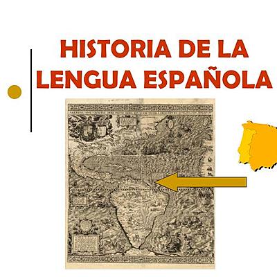 Timeline: Historia de la Lengua Española