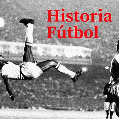 Timeline: Historia del futbol