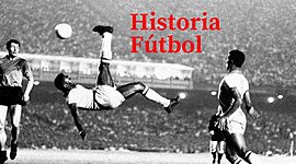 Timeline: Historia del futbol