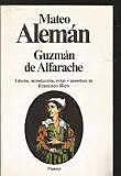 "Guzmán de Alfarache" escrita por Mateo Alemán