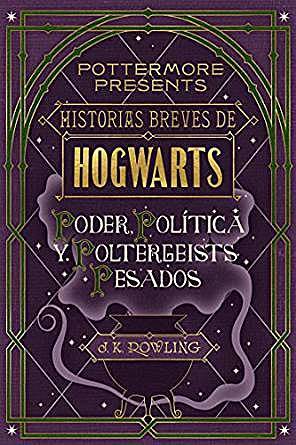 Hogwarts: una guía incompleta y poco fiable