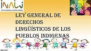 LEY GENERAL DE DERECHOS LINGUISTICOS