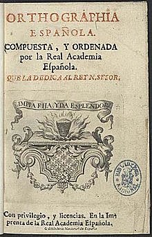 Se publica la primer edición de Orthographia
