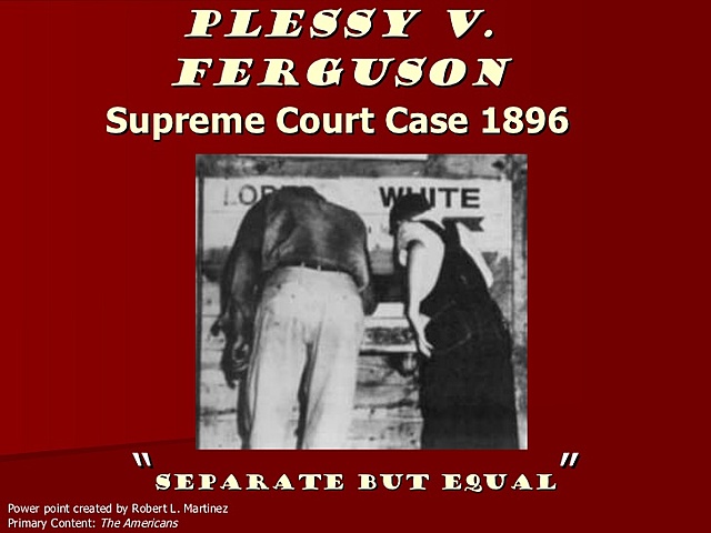 Plessy v. Ferguson