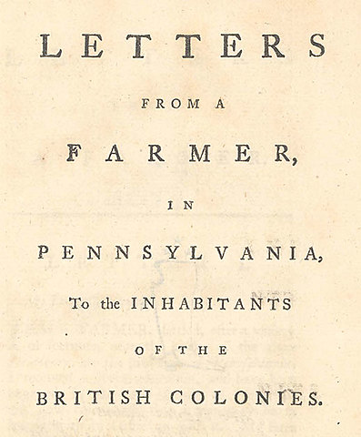 Letters from a Farmer in Pennsylvania to the Inhabitants of the British Colonies