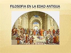 FILOSOFÍA ANTIGUA