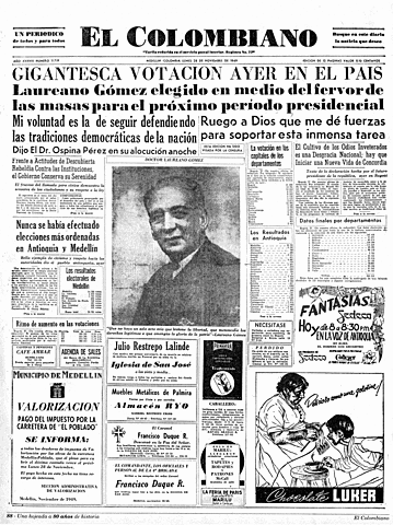 Laureano Gomez,  ganó las elecciones presidenciales