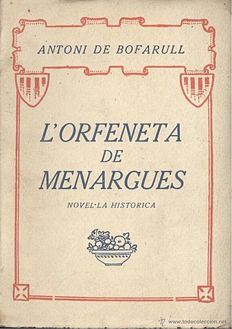 "La orfaneta de Menargues" - Antoni de Bofarull