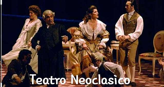 Teatro Neoclásico siglo XVIII
