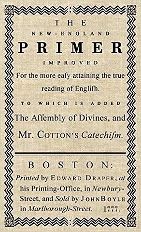 The first printed New England Primer is made in Boston.