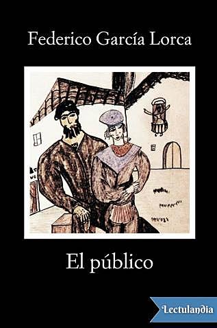 Lorca writes El Publico