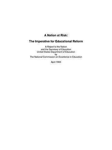 A Nation at Risk Impacts Public Schools