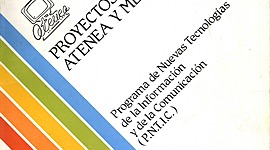 Timeline: La etapa inicial. El proyecto Atenea que va de 1985 a 1995