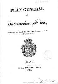 PLAN GENERAL DE LA INSTRUCCIÓN PÚBLICA (1836)