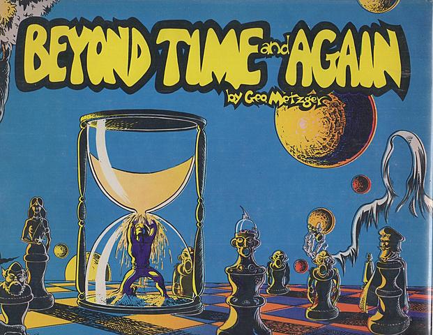 “Beyond Time and Again” by George Metzger.