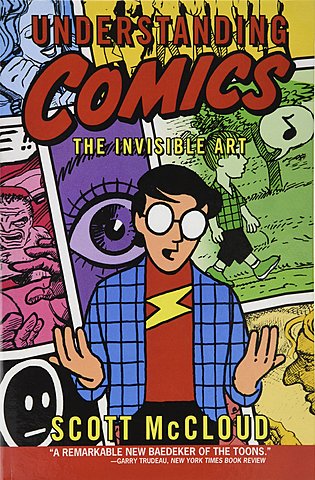 “Understanding Comics” by Scott McCloud
