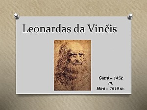 Leonardo da Vinci was born in Florence