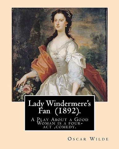 Lady Windermere's Fan