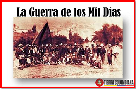 GUERRA DE LOS MIL DIAS