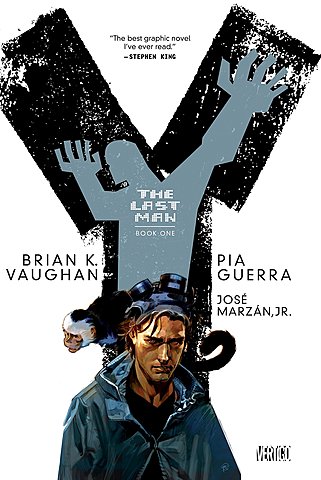 “Y: The Last Man” by Brain K. Vaughan