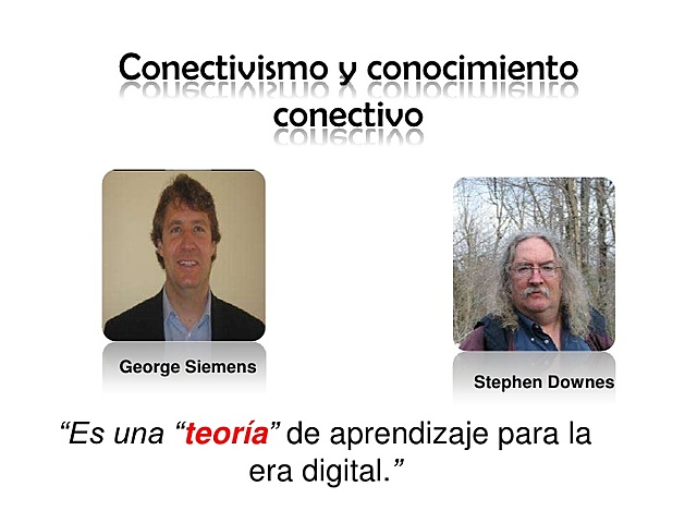 George Siemens y Stephen Downes