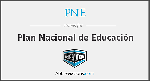 Plan Nacional de Educación (PNE)