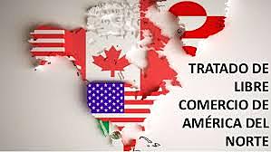 Tratado de Libre Comercio de América del Norte