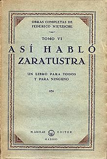 Publicación de ´´Así hablo la Zaratustra´´ de Fredrich Nietzsche