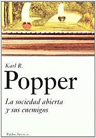 "La sociedad abierta y sus enemigos" de Karl Popper