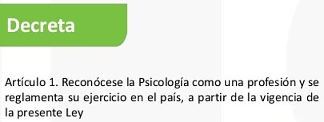 Creación de la ley 58 de 1963, la cual reglamenta el ejercicio de la psicología en Colombia.