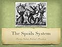 andrew jackson spoils system