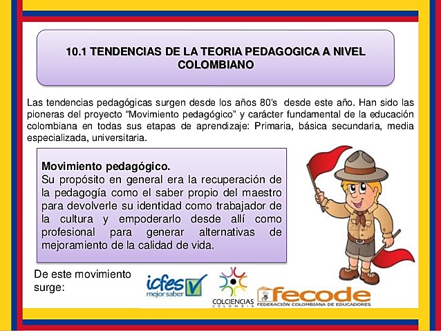 TENDENCIAS  DE LA PEDAGOGÍA COLOMBIANA