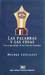 "Las palabras y las cosas" de Foucault