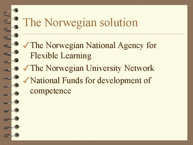 Noruega - Norwegian Executive Board for Distance Education at University and College Level