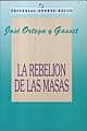 José Ortega publica "La rebelion de las masas"
