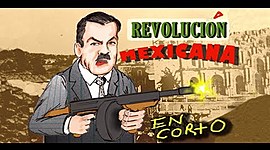 Timeline: Revolución Mexicana