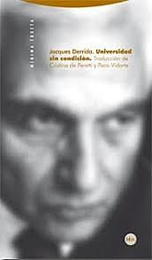 La universidad sin condición, de Jacques Derrida.