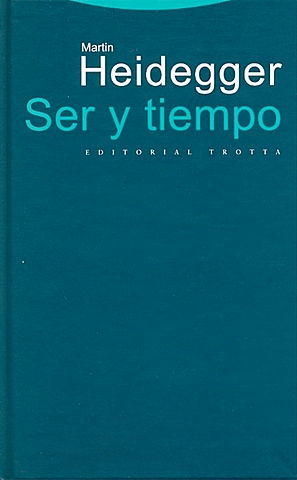 Martin Heidegger publica “Ser y tiempo”.