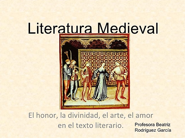 LITERATURA DEL MEDIEVO XVI