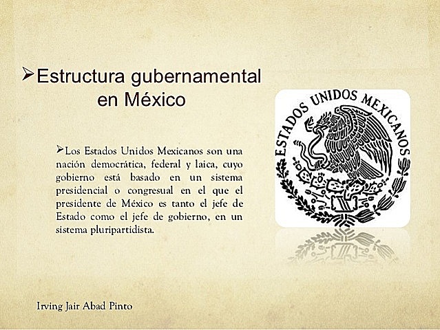 Estructura gubernamental en México