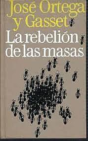 José Ortega y Gasset, publica “La rebelión de las masas”