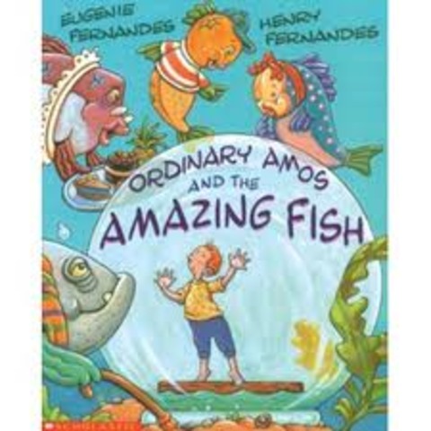 Ordinary Amos And The Amazing Fish