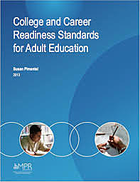 College and Career Readiness Standards for Adult Education