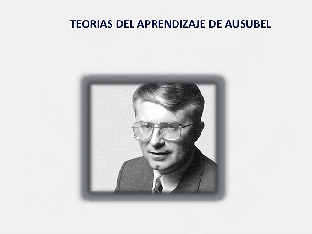 DAVID AUSUBEL, CONSTRUCTIVISTA.