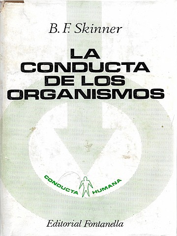 La conducta de los organismos, Skinner