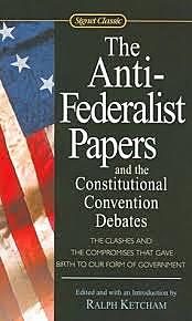 Anti- Federalist papers
