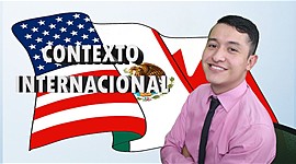 Timeline: MÉXICO EN EL CONTEXTO INTERNACIONAL      https://www.youtube.com/watch?v=FnSG2Mj66GI
