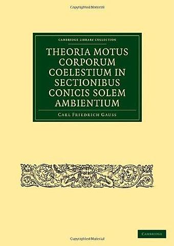 Gauss publico "Theoria Motus Corporum Colestium"