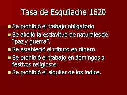 Época de la colonia ''Tasa de Esquilache''