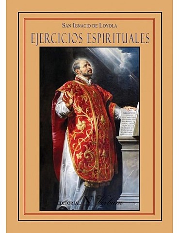 Las tendencias intraeclesiasticas de reforma en la Iglesia Católica. La idea pedagogía del llamado Libro de Ejercicios Espirituales de San Ignacio de Loyola